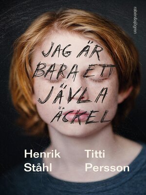 cover image of Jag är bara ett jävla äckel